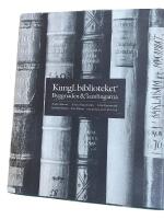 Kungl. biblioteket  : byggnaden och samlingarna