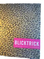 Blicktrick : v&auml;gledning i visuell varseblivning