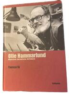 Olle Hammarlund : m&auml;nniskan, journalisten, f&ouml;rfattaren
