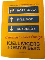 K&ouml;ttkulla, Fyllinge, Sexdrega : ortnamn i v&auml;stra Sverige