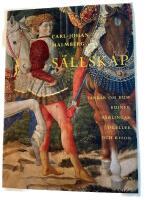 S&auml;llskap - tankar om rum, ruiner, s&auml;rlingar, dueller och resor