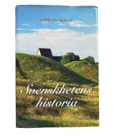 Svenskhetens historia (M&aring;n. bok)