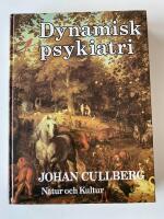 Dynamisk psykiatri i teori och praktik
