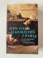 Den siste alkemisten i Paris och andra egendomliga episoder ur det periodiska systemet