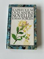 Kaprifolium och andra noveller