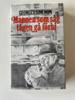 Mannen som s&aring;g t&aring;gen g&aring; f&ouml;rbi