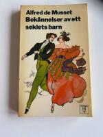 Bek&auml;nnelser av ett seklets barn