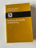 Assessing the Quality of Democracy