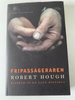 Fripassageraren : roman