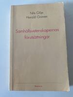 Samh&auml;llsvetenskapernas f&ouml;ruts&auml;ttningar 2. uppl.