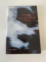 Han som &auml;lskade h&auml;star