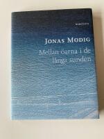 Mellan &ouml;arna i de l&aring;nga sunden