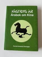 H&auml;stens &aring;r &aring;rsbok om Kina