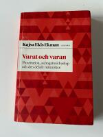 Varat och varan : prostitution, surrogatm&ouml;draskap och den delade m&auml;nniskan