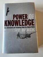 The power of knowledge - how information and technology made the modern world