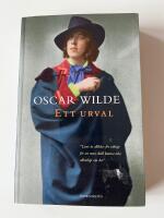 Oscar Wilde : ett urval
