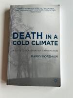 Death in a cold climate : a guide to Scandinavian crime fiction