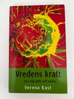 Vredens kraft : hos mig sj&auml;lv och andra