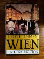 I elfte timmen : Wien 1913-1914