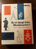 &Auml;r vi l&aring;ngt fr&aring;n Montmartre?