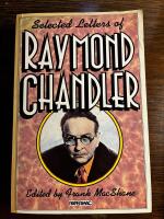 Selected letters of Raymond Chandler
