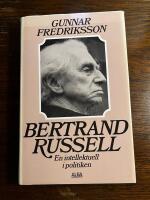 Bertrand Russell : en intellektuell i politiken