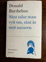 S&aring;nt talar man inte tyst om, s&aring;nt &auml;r mot naturen
