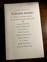 G&aring;tans namn : tankens och k&auml;nslans m&ouml;nster hos nio finlandssvenska modernister