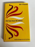 Det kan bara bli b&auml;ttre : kreativa l&ouml;sningar n&auml;r du &auml;r p&aring; botten