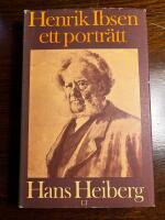 Henrik Ibsen - ett portr&auml;tt