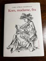 Kom, madame, fru