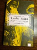 Branden i hj&auml;rtat : ber&auml;ttelser fr&aring;n Bengalen