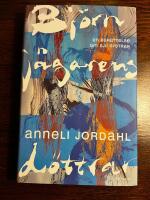 Bj&ouml;rnj&auml;garens d&ouml;ttrar : en ber&auml;ttelse om sju systrar