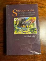 Shulamits v&auml;g : om makt och frihet i judiskt perspektiv