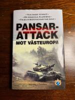 Pansarattack mot V&auml;steuropa : de hemliga planerna? Vilka stridsvagnar var b&auml;st? Vem hade vunnit?