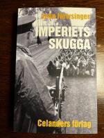 Imperiets skugga &ndash; Andra reviderade och utvidgade upplagan