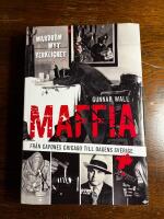 Maffia : fr&aring;n Capones Chicago till dagens Sverige