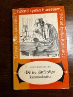 De tre r&auml;ttf&auml;rdiga kammakarna