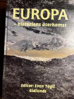 Europa : historiens &aring;terkomst