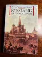 Ryssland &auml;r annorlunda