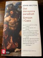 Det &aring;tervunna paradiset / Simson i Gaza