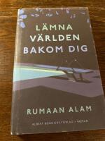 L&auml;mna v&auml;rlden bakom dig