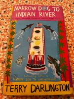 Narrow dog to Indian River