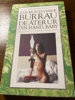 De &auml;ter ur din hand, baby : Cindy Shermans samlade dagb&ouml;cker