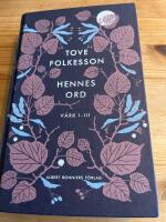 Hennes ord : v&auml;rk I-III