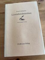 Livstidsm&auml;nniskan : om meningars mening