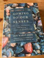 Coming to our senses