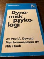 Dynamisk psykologi : en introduktion