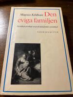 Kihlbom, M/Den eviga familjen