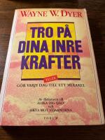 Tro p&aring; dina inre krafter